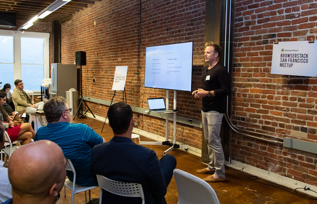 BrowserStack San Francisco Meetup