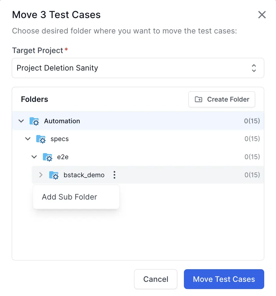 Select the destination folder for test cases